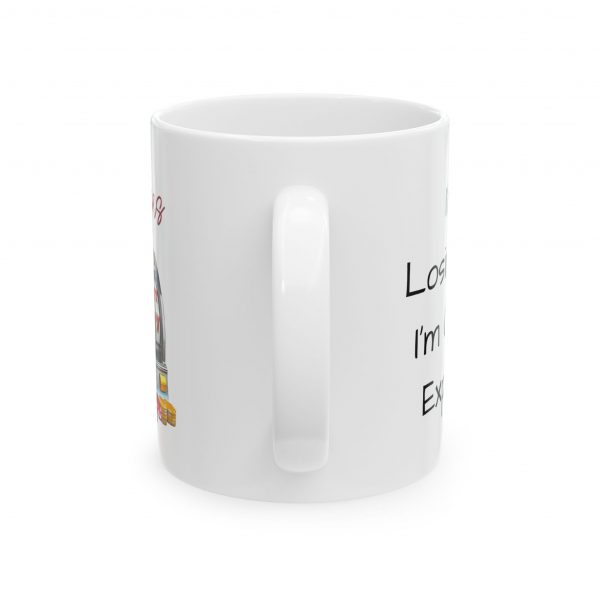 I'm Not Losing Money, I'm Collecting Experience Ceramic Mug, (11oz, 15oz) - Image 3