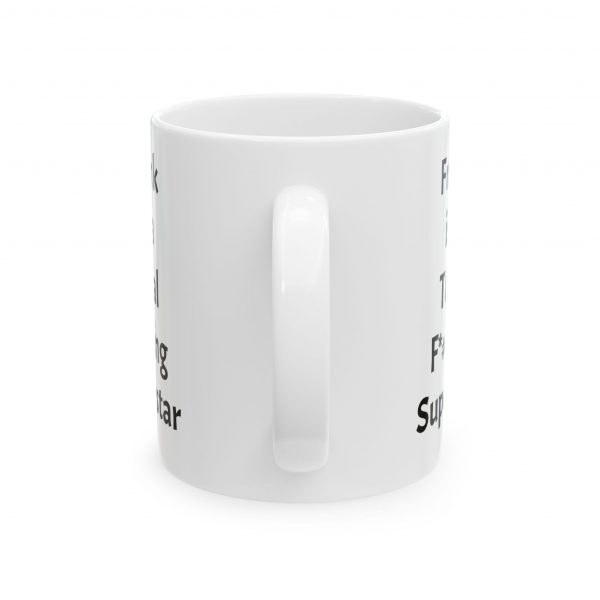 From the hit show Who the F*#k is Frank Ceramic Mug - Perfect Gift for Motivation and Encouragement - Image 3